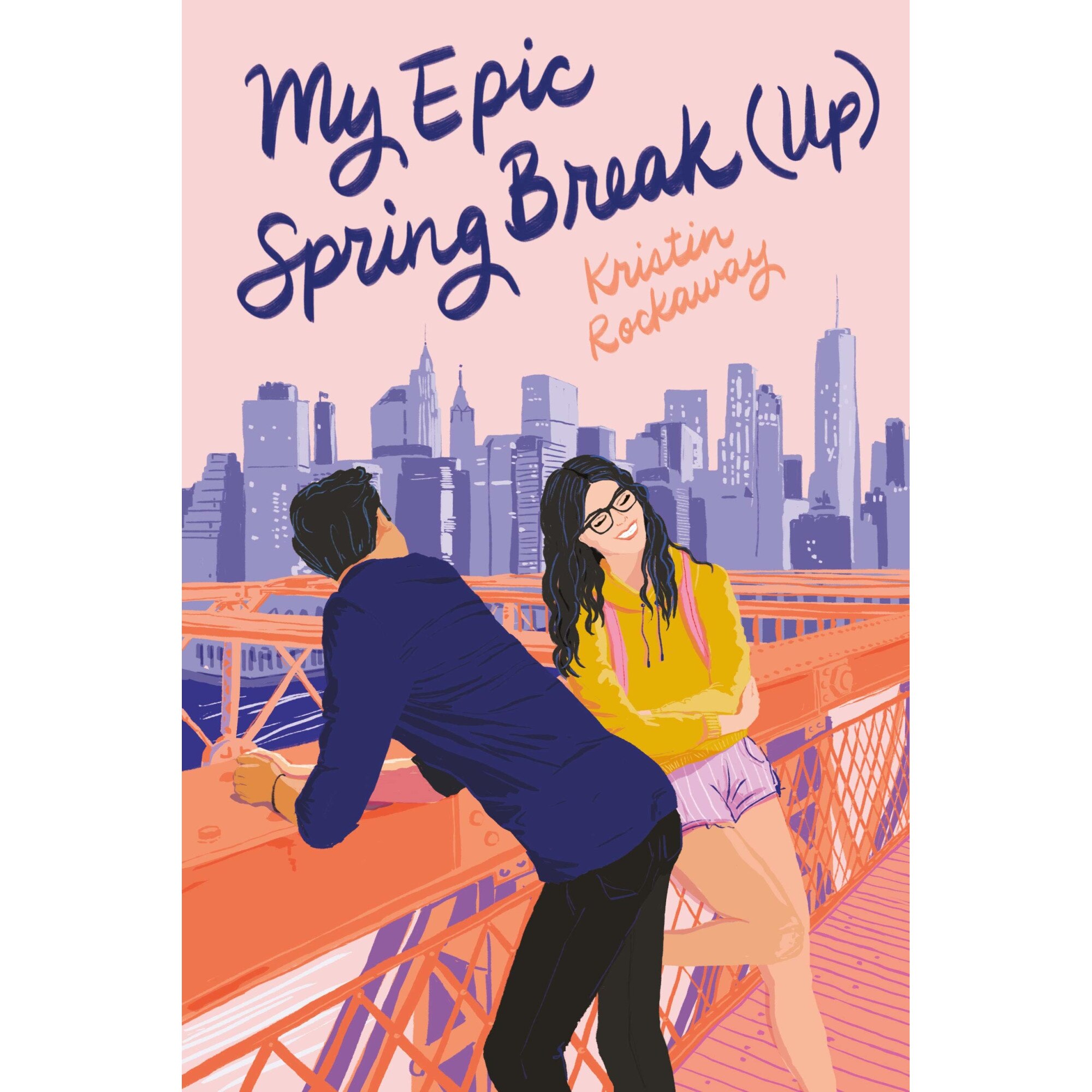 My Epic Spring Break (Up) - Kristin Rockaway,Allison Amini, editia 2021
