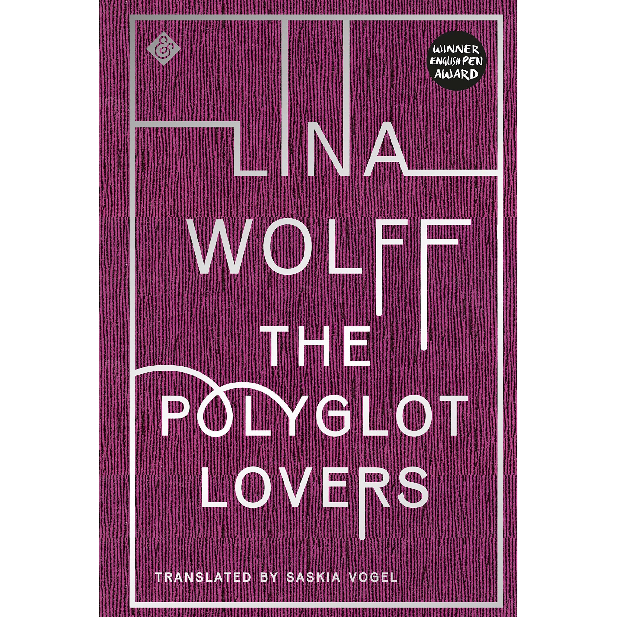 The Polyglot Lovers - Lina Wolff, editia 2019