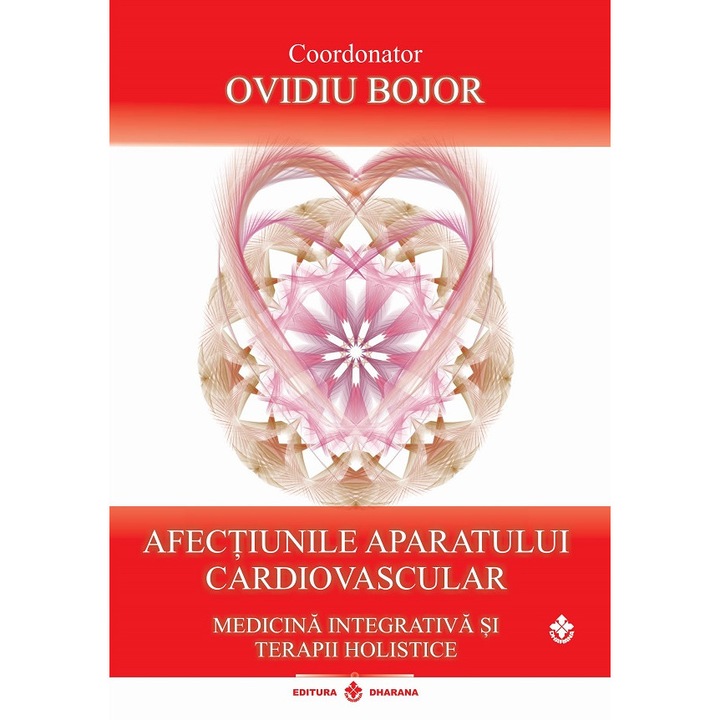 Afectiunile aparatului cardiovascular - Ovidiu Bojor