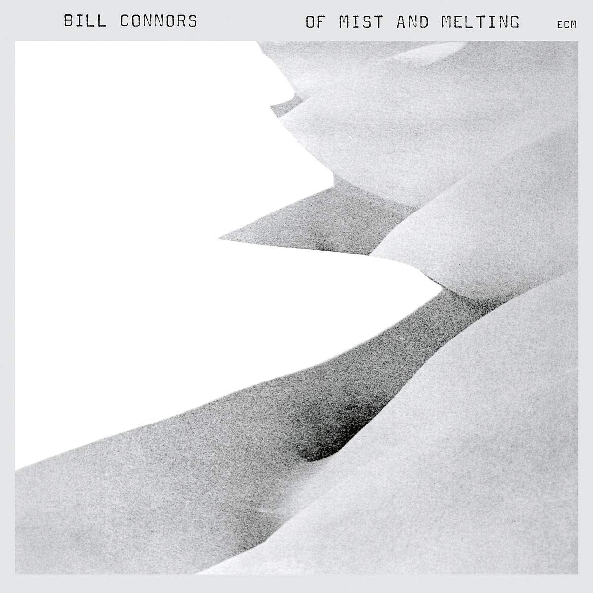 Bill Connors - Of Mist And Melting - CD