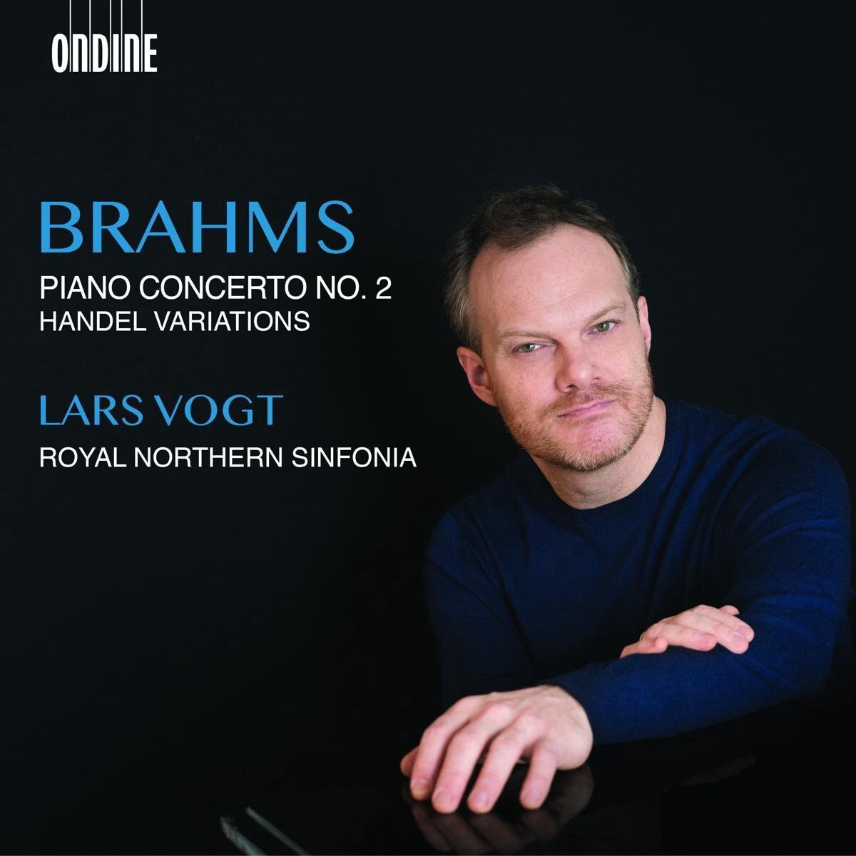 Johannes BrahmsLars VogtRoyal Northern Sinfonia - Brahms: Piano Concerto No 2. Handel Variations - CD