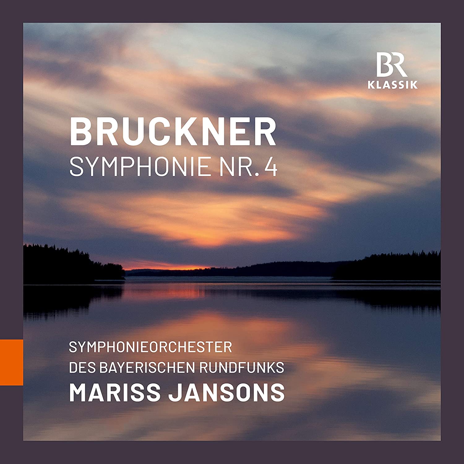 Symphonieorchester des Bayerischen RundfunksMariss Jansons - Bruckner: Symphony No.4 - CD