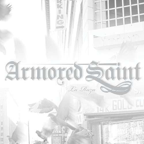 Armored Saint - La Raza (CD)