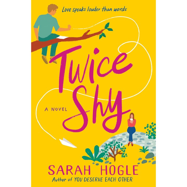 Twice Shy - Sarah Hogle, editia 2021