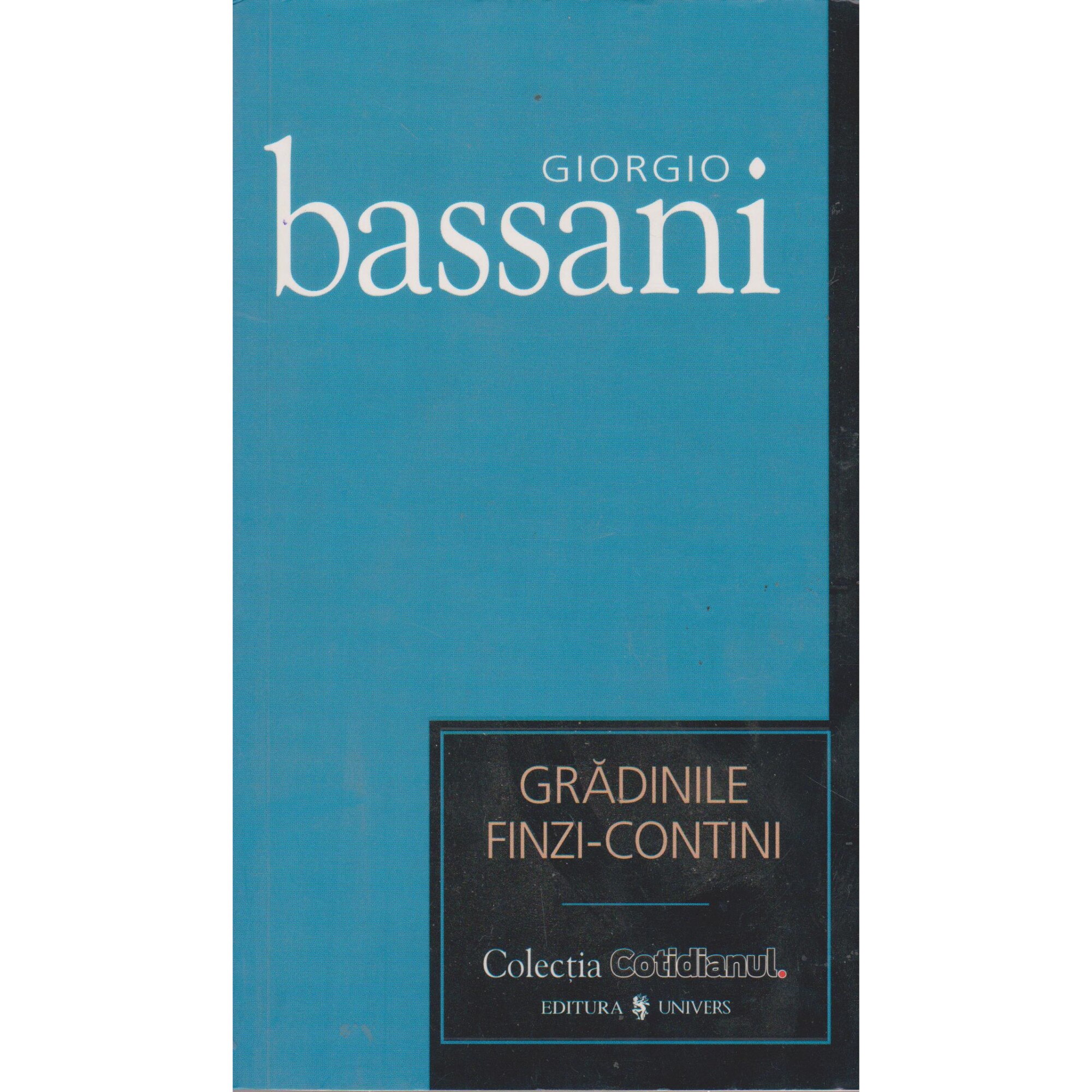 Gradinile Finzi-Contini - Giorgio Bassani