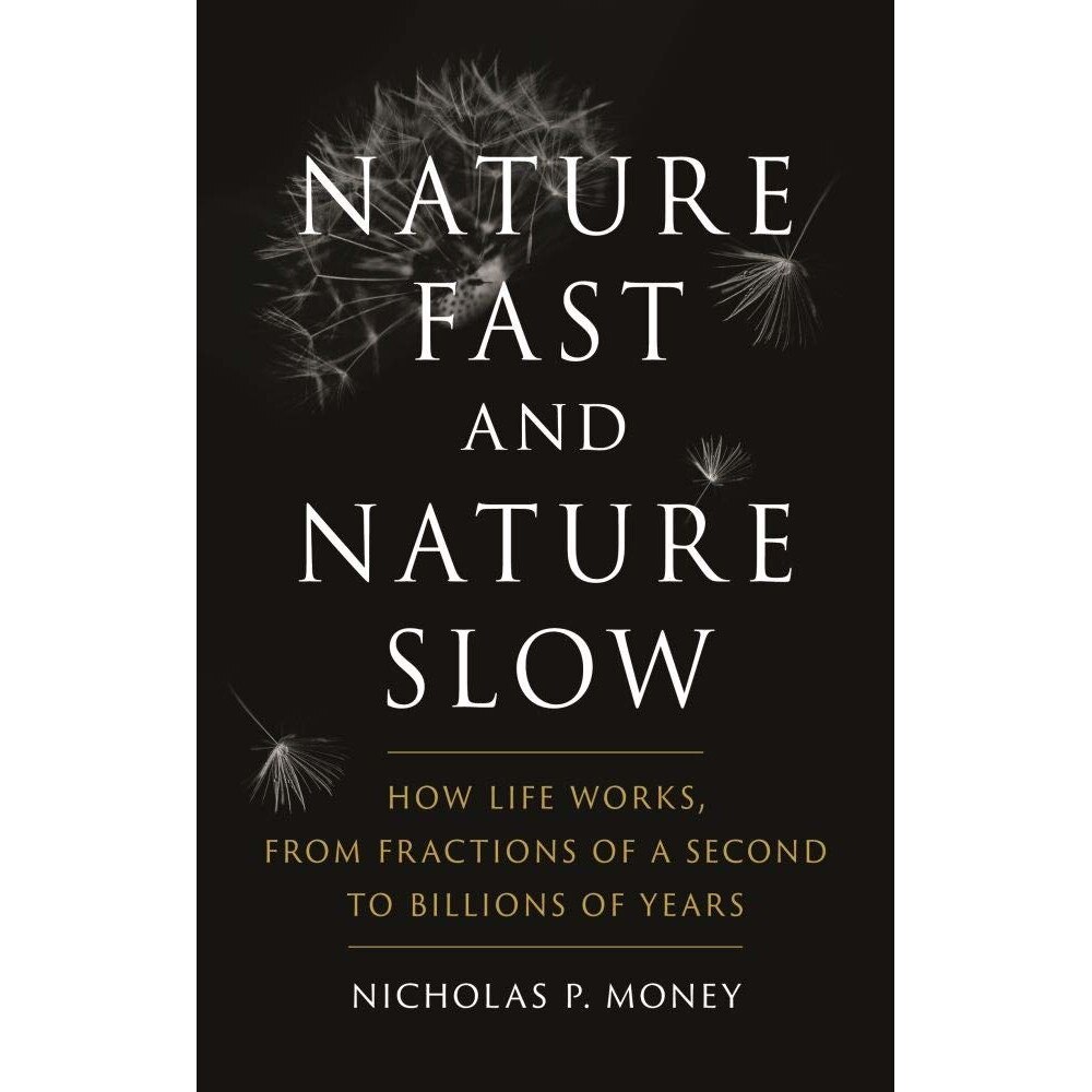 Nature Fast and Nature Slow - Nicholas P. Money