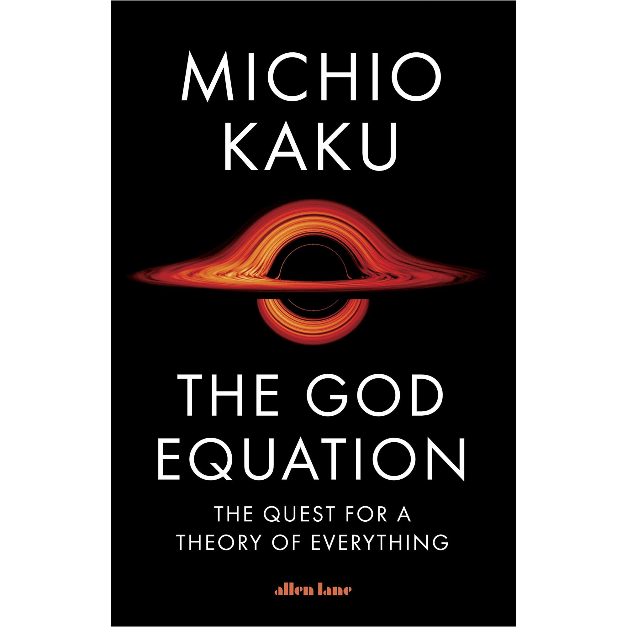 God Equation - Michio Kaku