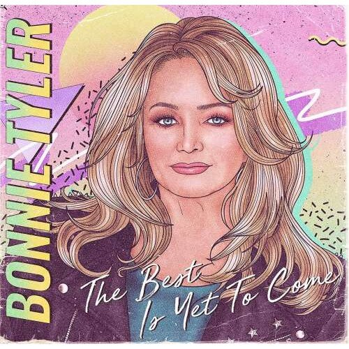 Bonnie Tyler - Best Is Yet To Come (CD)