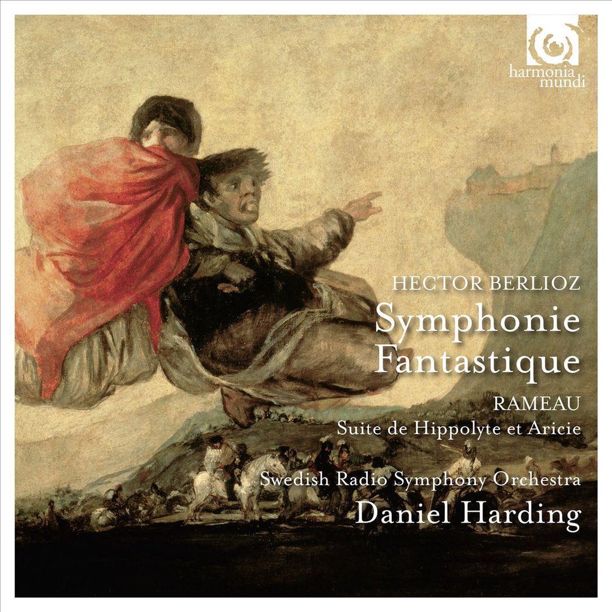 Hector BerliozJean Philippe RameauSwedish Radio Symphony Orchestra - Berlioz: Symphonie Fantastique. Rameau: Suite de Hyppolyte et Aricie - CD