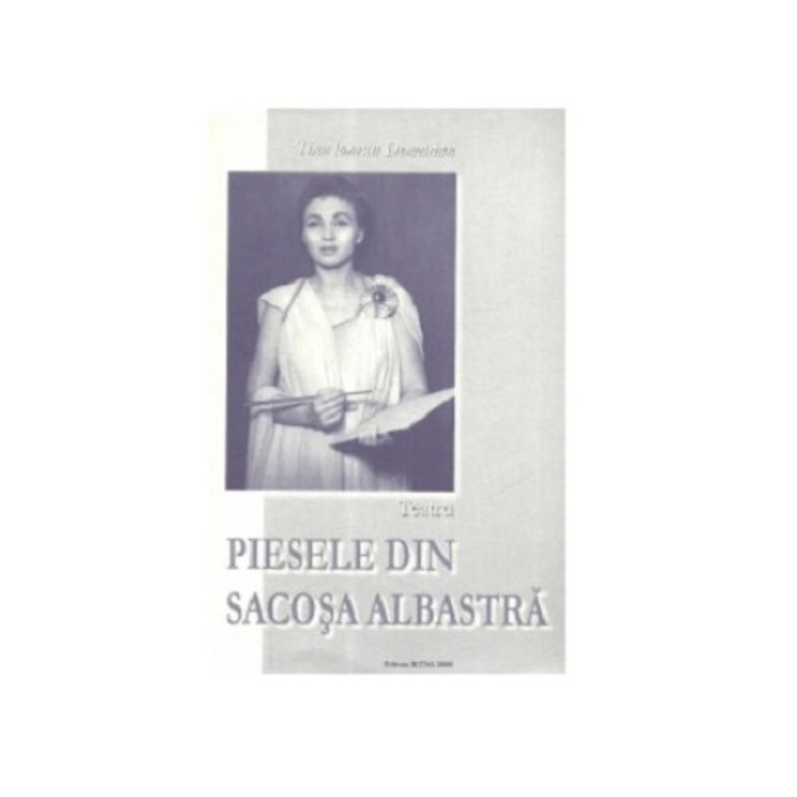 Piesele din sacosa albastra, Tina Ionescu Demetrian, Brosata, 536 pagini