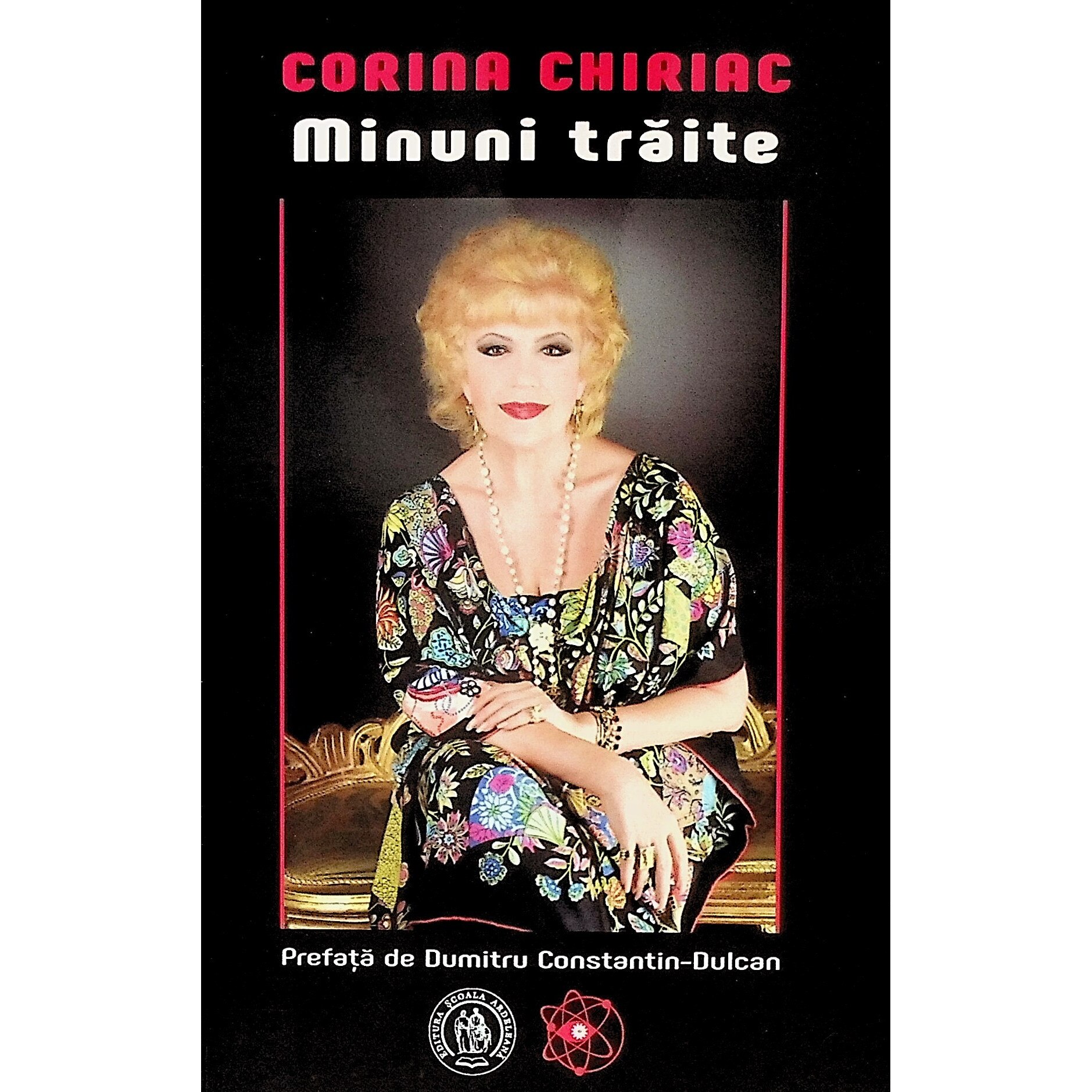 Minuni traite - Corina Chiriac