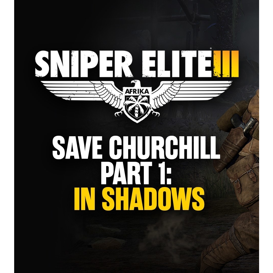 Игра Sniper Elite 3 - Save Churchill Part 1: In Shadows за PC Steam,  Електронна доставка - eMAG.bg