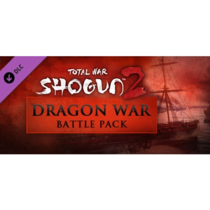 Játék Total War: SHOGUN 2 - Dragon War Battle Pack Steam aktiváló kód