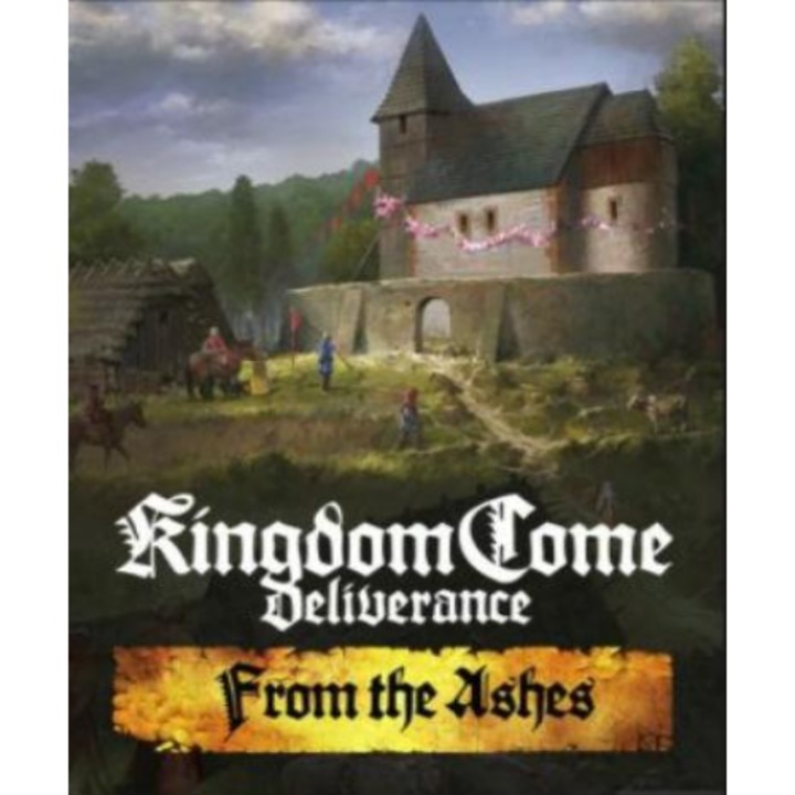 Joc Kingdom Come: Deliverance – From the Ashes cod de activare Steam