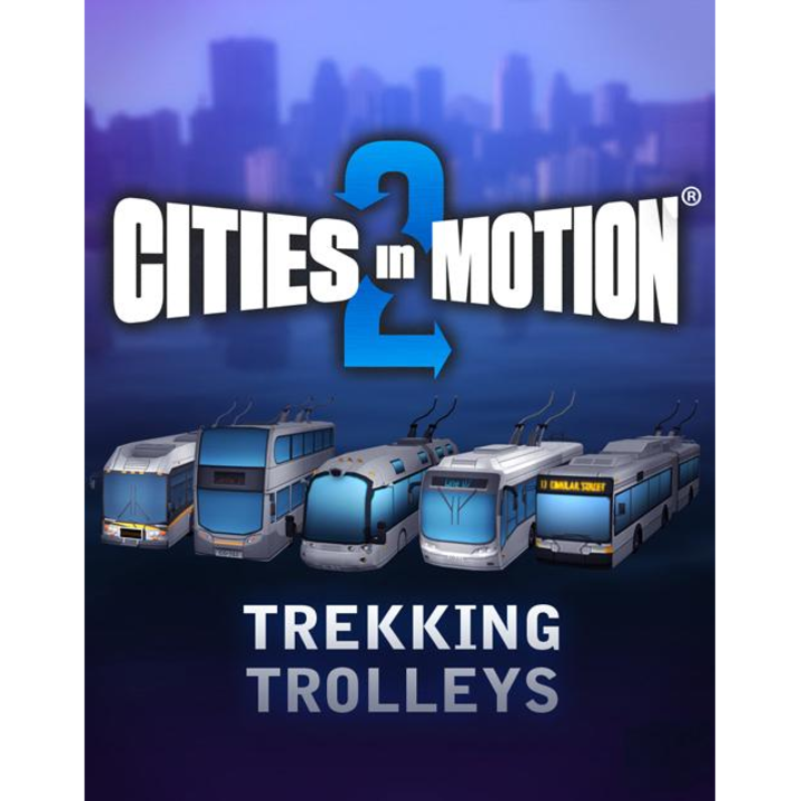 Joc Cities in Motion 2: Trekking Trolleys cod de activare Steam