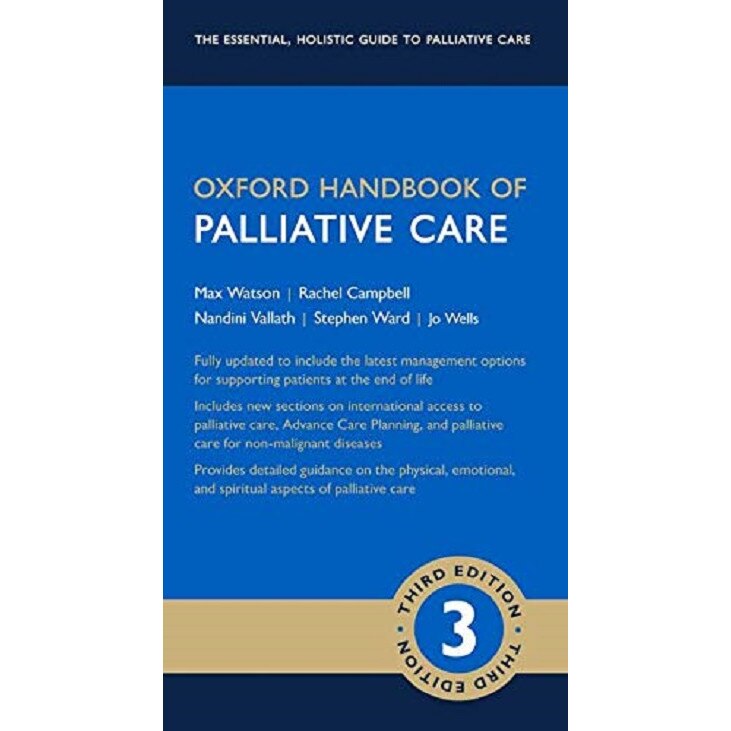 Oxford Handbook of Palliative Care - Max Watson, editia 2019