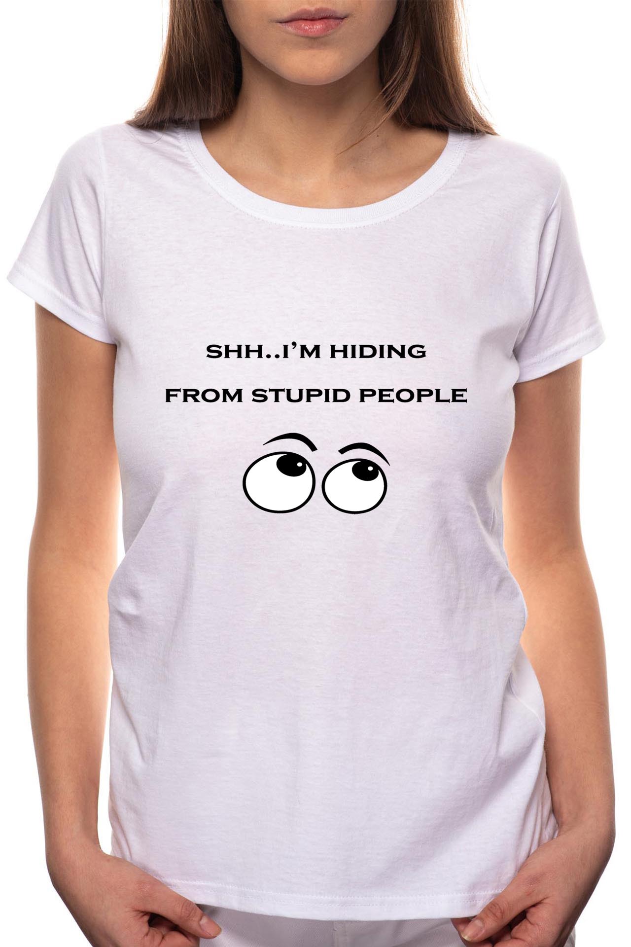 Tricou dama, Shhh I'm Hiding, 100% Bumbac, W48, Alb