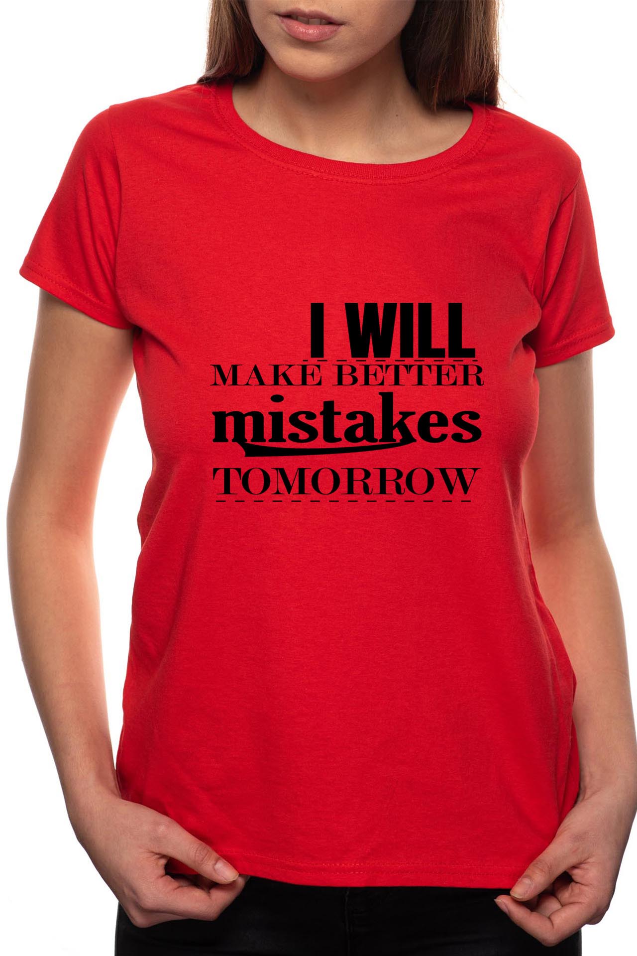 Tricou dama, I Will Make Better, 100% Bumbac, R52, Rosu