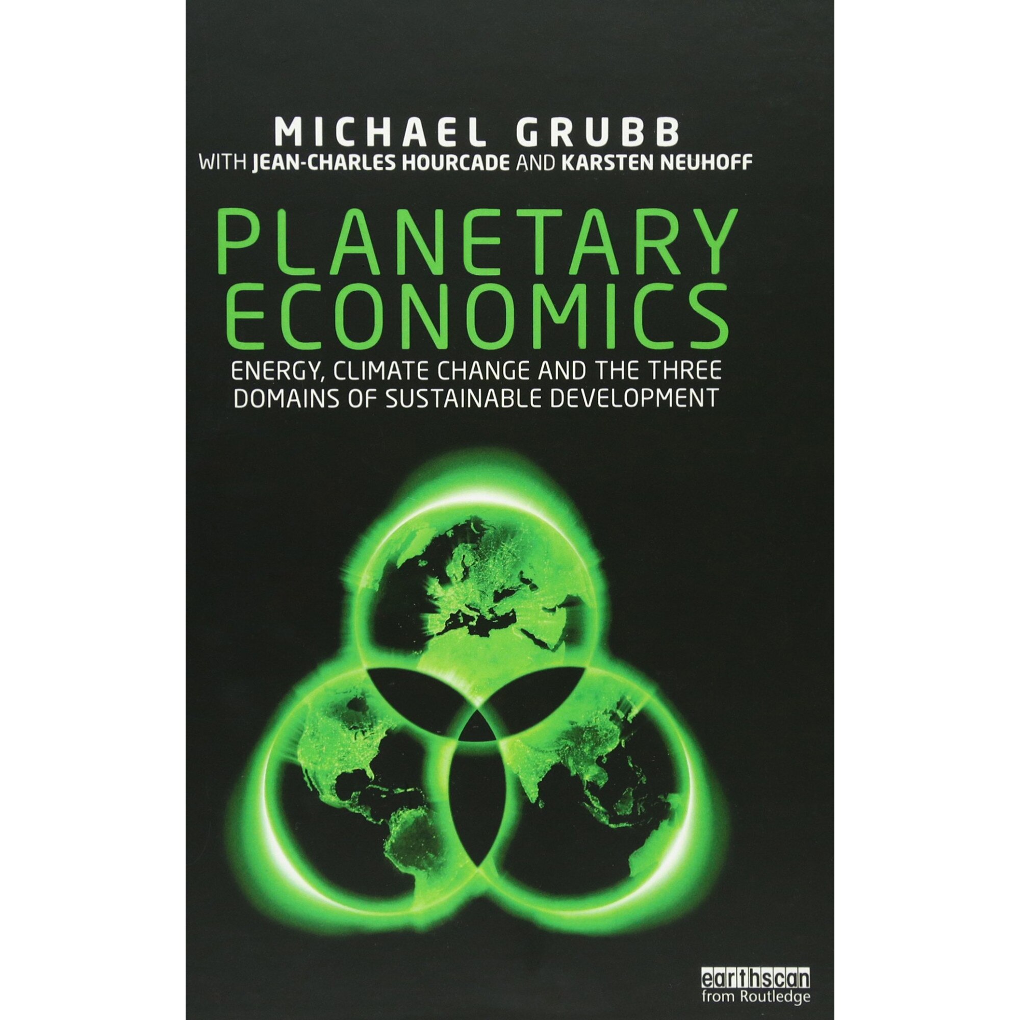 Planetary Economics - Michael Grubb