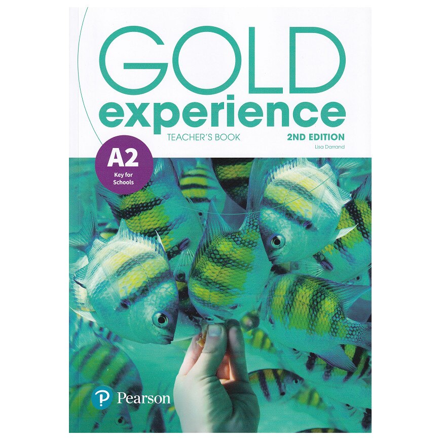 Gold Experience 2nd Edition A2 Teacher's Book, 175 pagini, Lisa Darrand