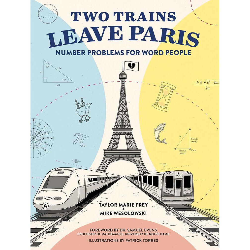 Two Trains Leave Paris - Taylor Frey