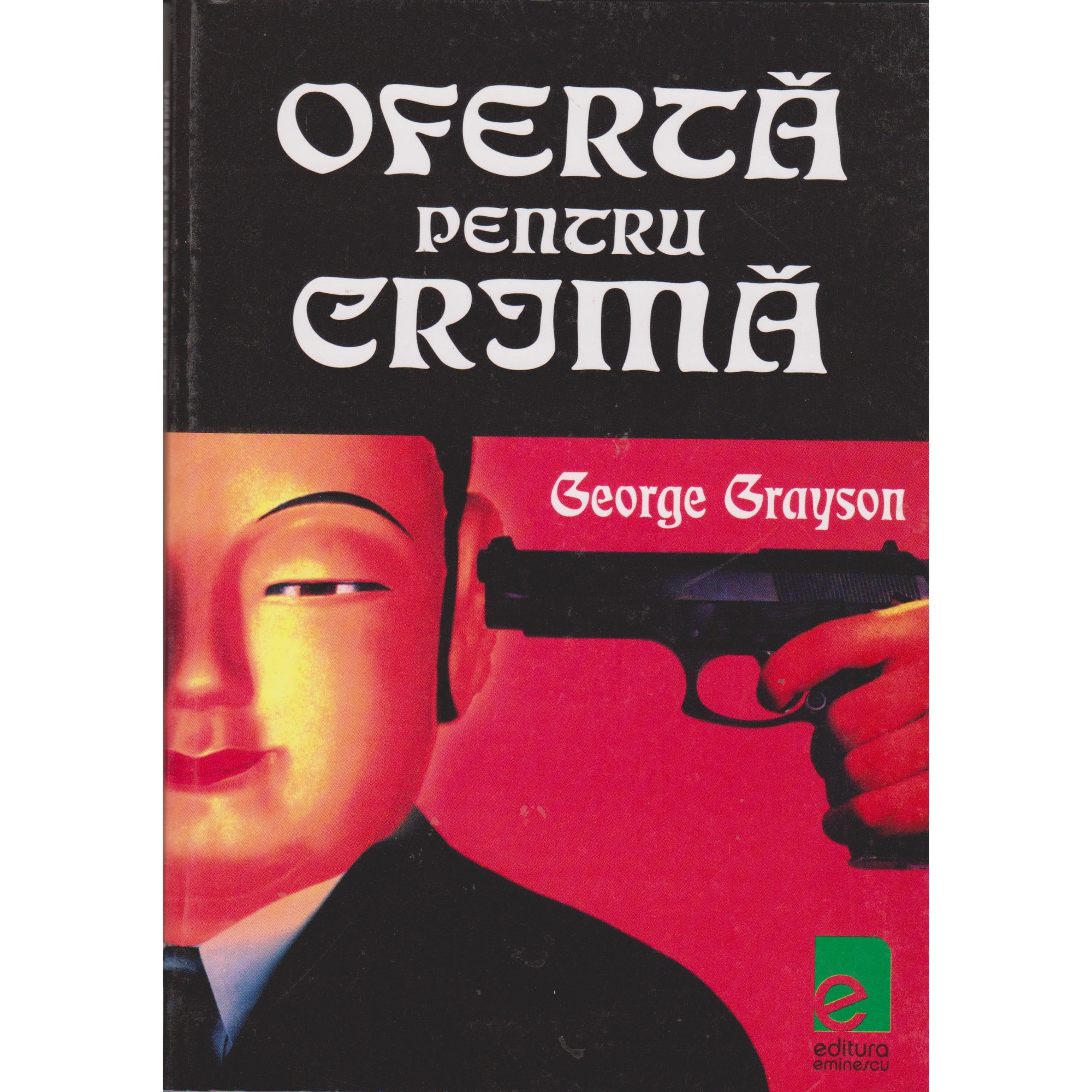 Oferta pentru crima - George Grayson