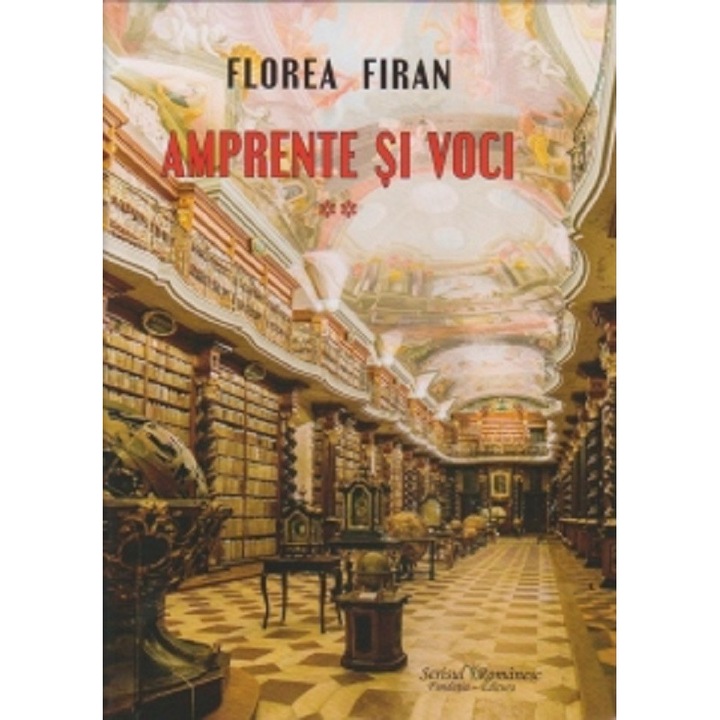 Amprente Si Voci Vol.2 - Florea Firan