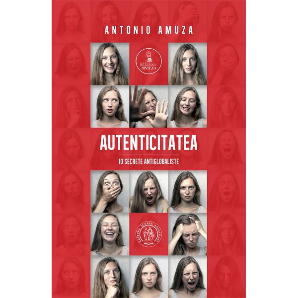 Autenticitatea - Antonio Amuza