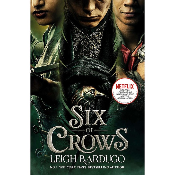 Six of Crows - Leigh Bardugo, editia 2021