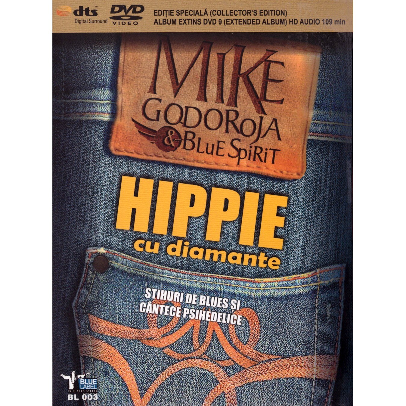 Mike Godoroja & Blue Spirit - Hippie cu diamante - DVD digipack