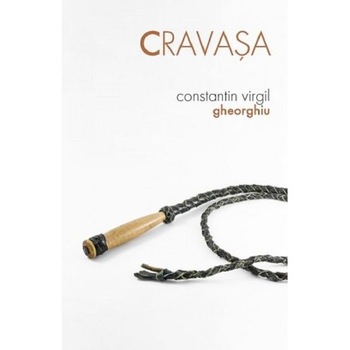 Cravasa - Constantin Virgil Gheorghiu Cravasa - Constantin Virgil Gheorghiu