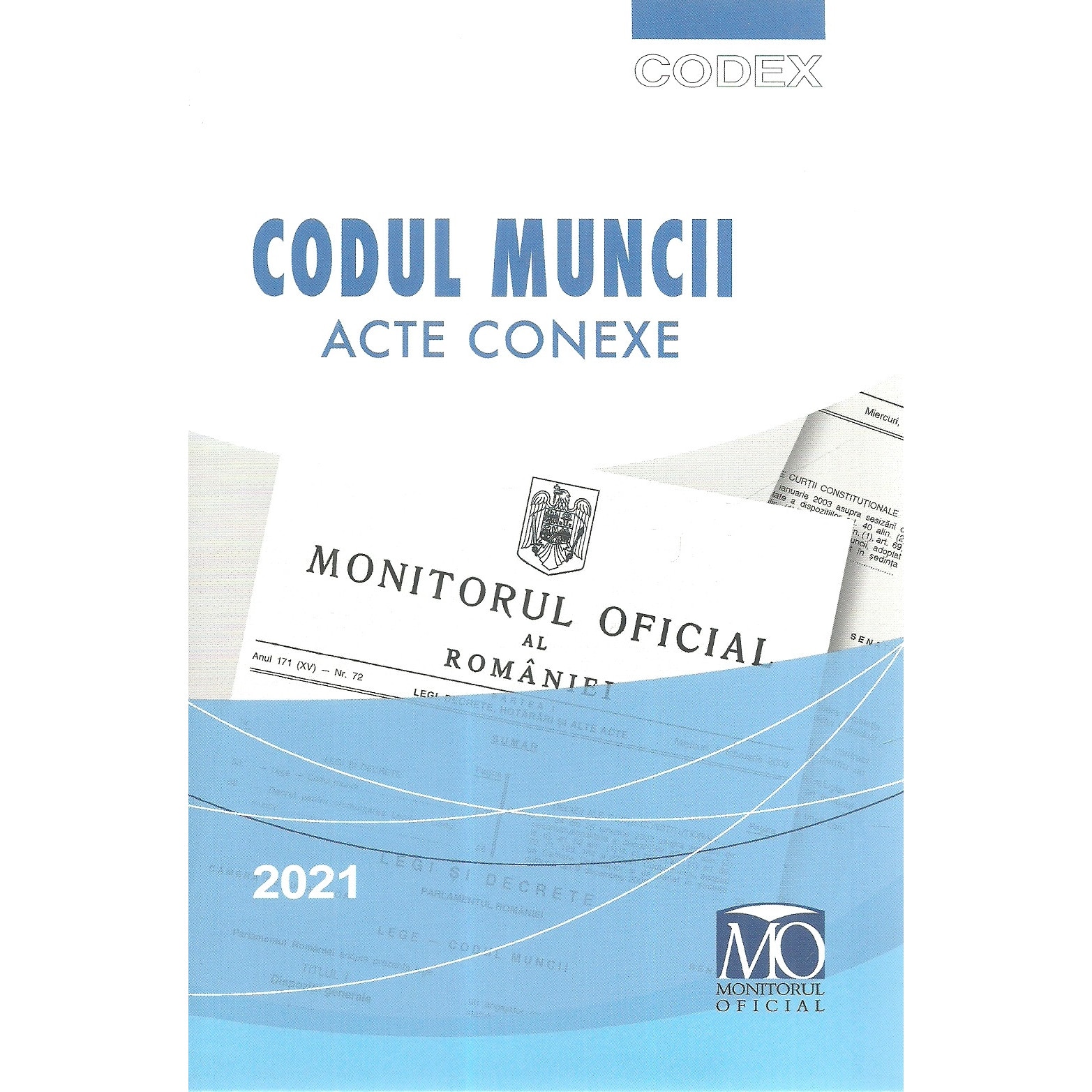 Codul Muncii Acte Conexe Editia Martie 2021 Emag Ro