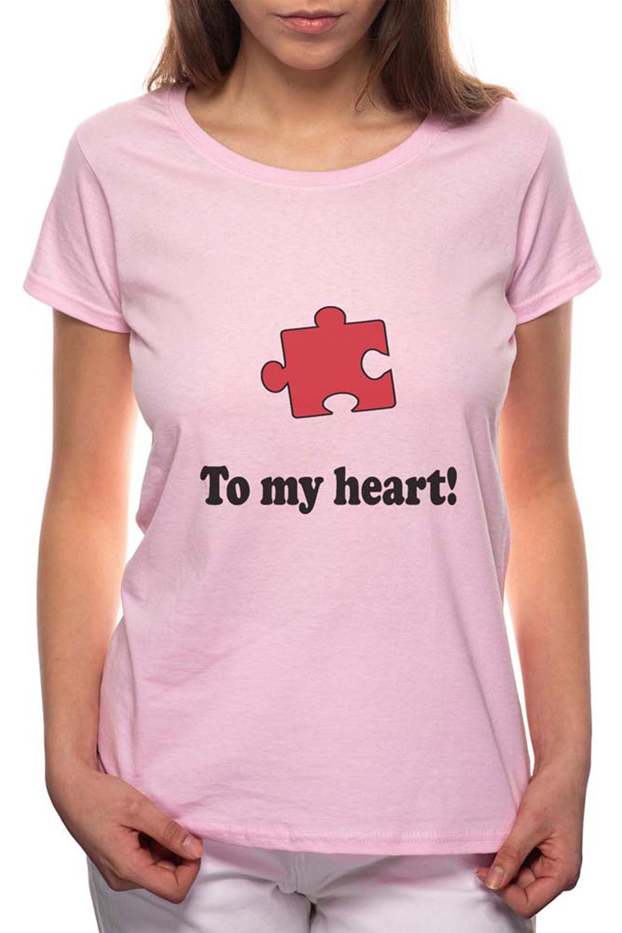 Tricou dama, To My Heart, 100% Bumbac, P30, Roz