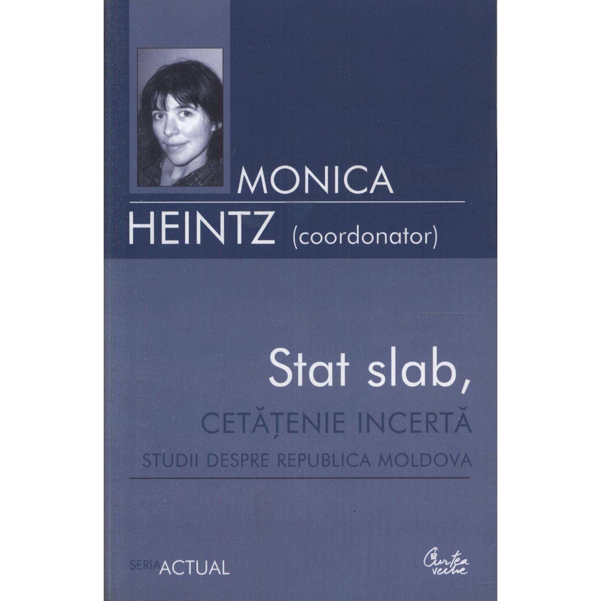 Stat Slab - Cetatenie incerta - Monica Heintz