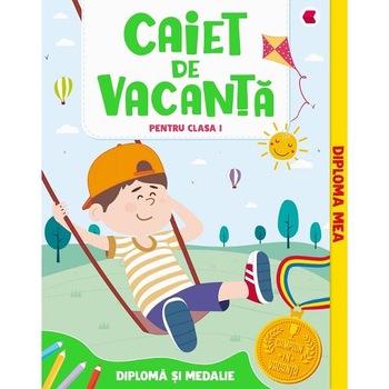 Caiet de vacanta - Clasa 1 - Aurelia Seulean, Marioara Minculescu, Elena Oltean Caiet de vacanta - Clasa 1 - Aurelia Seulean, Marioara Minculescu, Elena Oltean