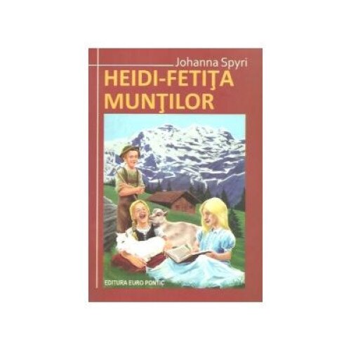 Heidi - fetita muntilor, Johanna Spyri