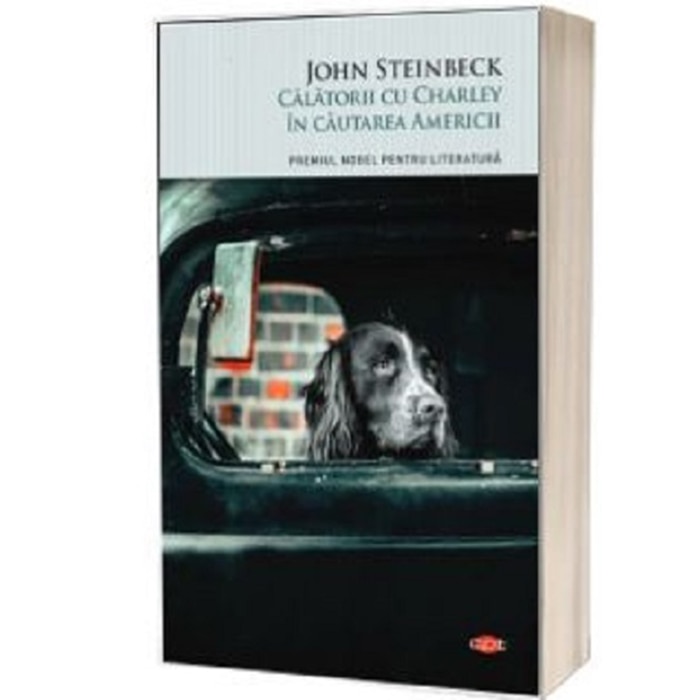Calatorii cu Charley in cautarea Americii. Volumul 284, John Steinbeck