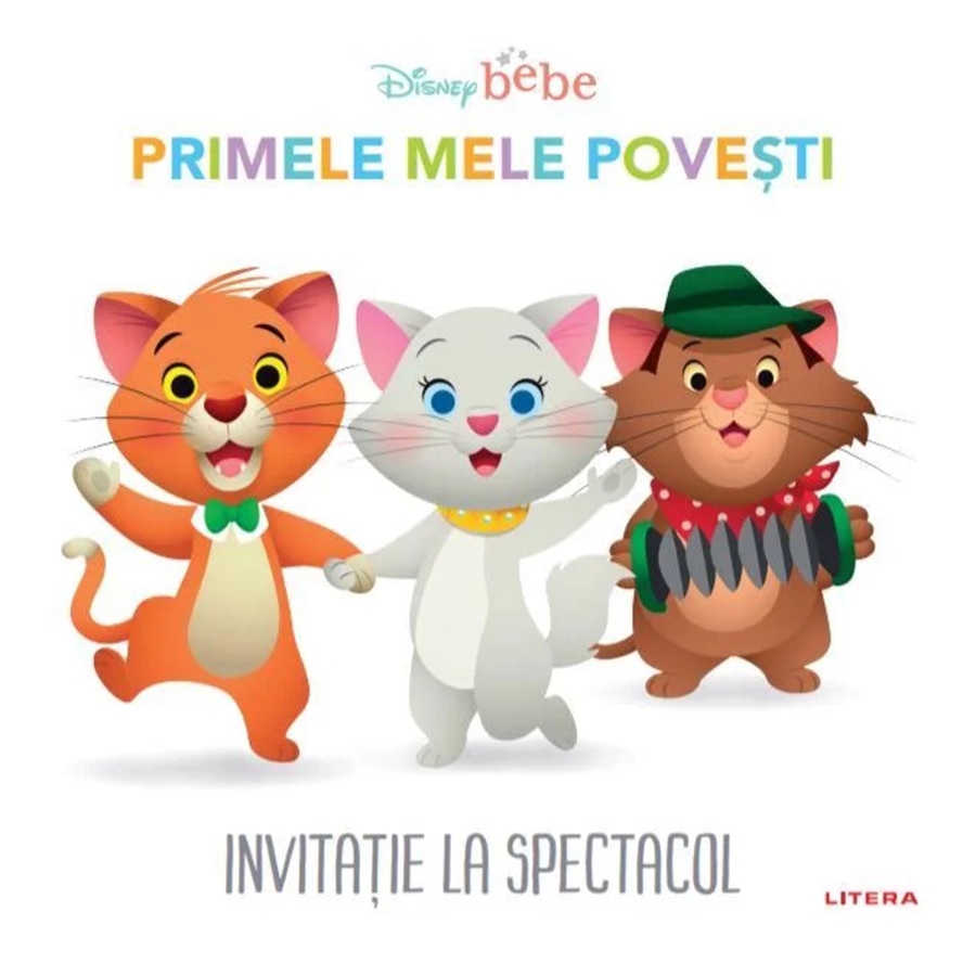 Disney Bebe. Primele mele povesti. Invitatie la spectacol