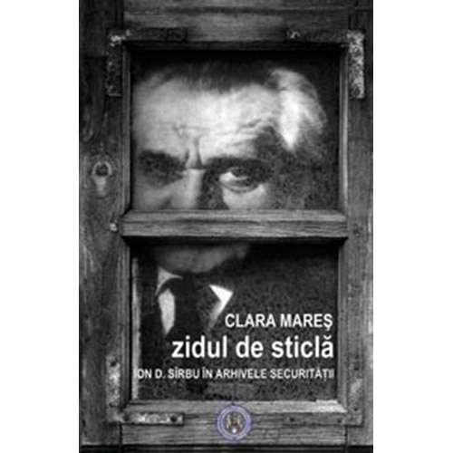 Zidul de sticla - Clara Mares