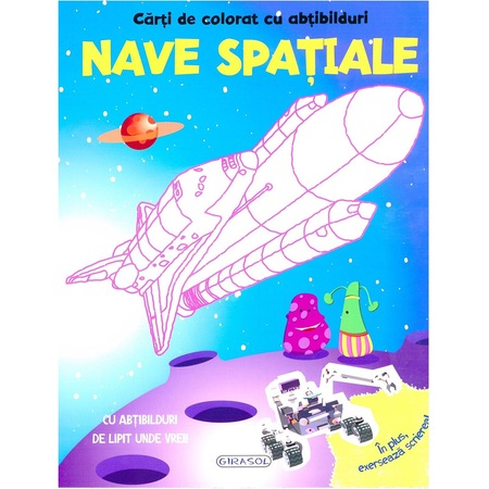 Carti De Colorat Cu Abtibilduri Nave Spatiale Emag Ro