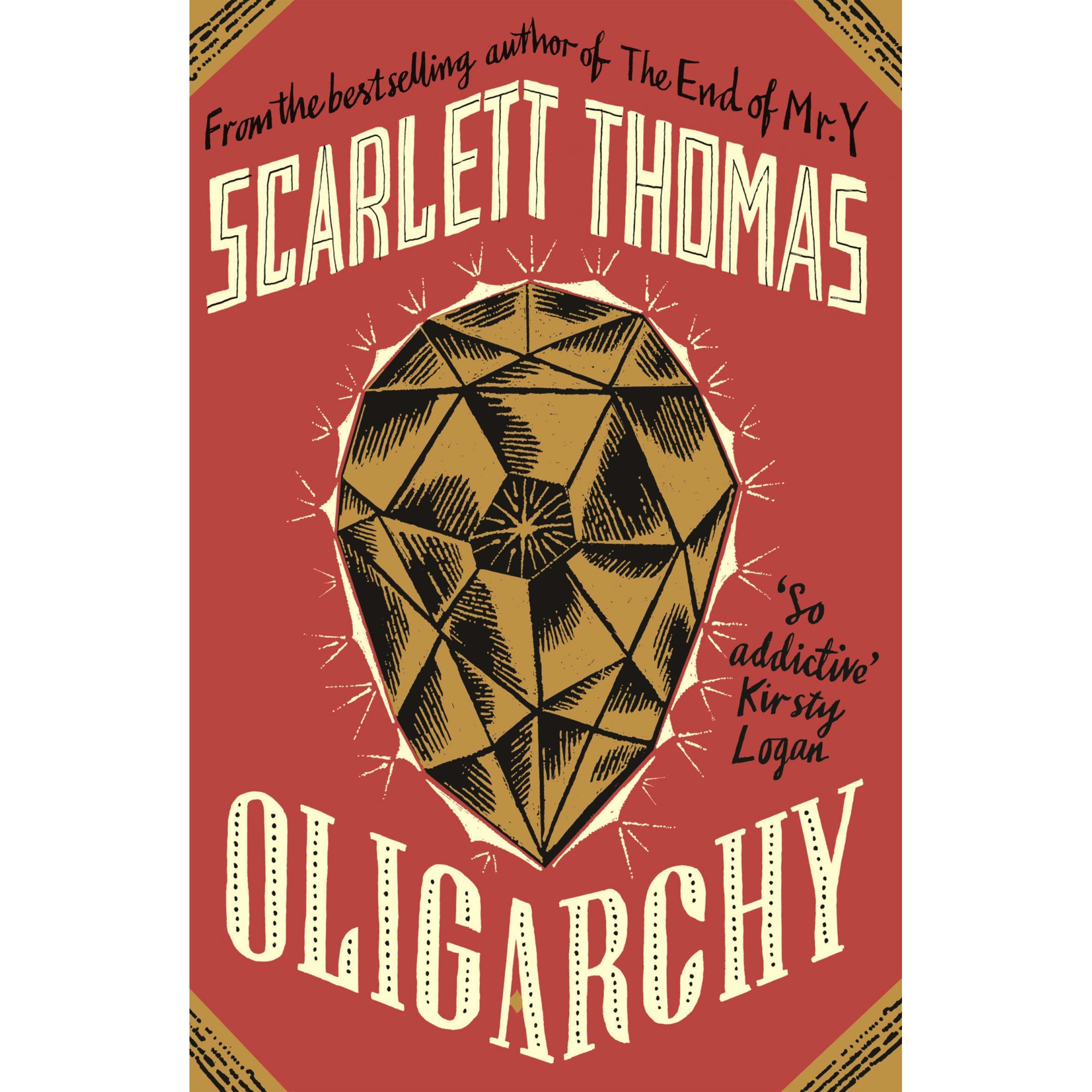Oligarchy - Scarlett Thomas, editia 2020