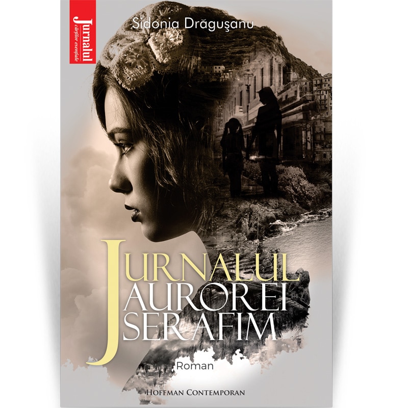 Jurnalul Aurorei Serafim - Sidonia Dragusanu, Editia 2020