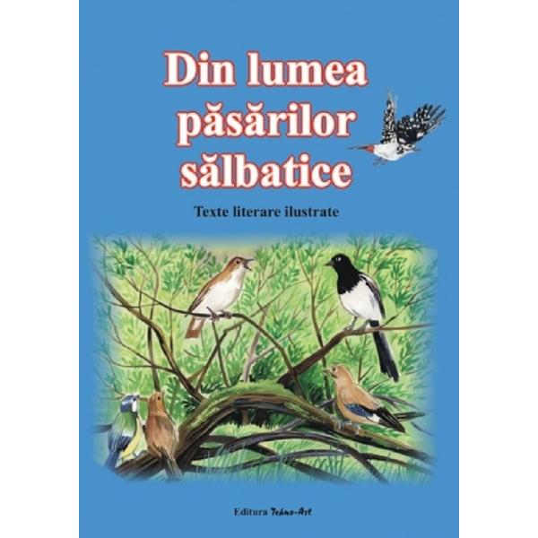 Din lumea pasarilor salbatice