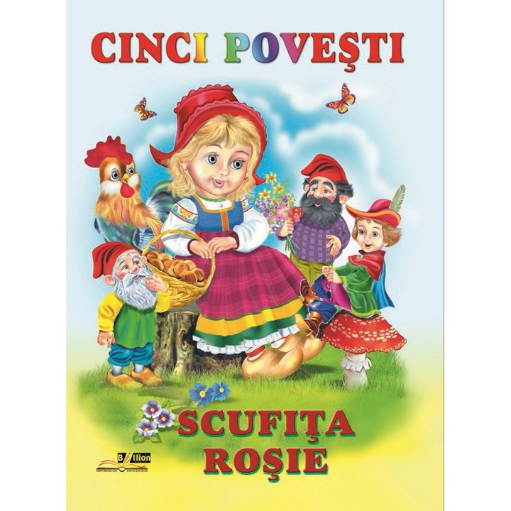 Cinci Povesti - Scufita Rosie