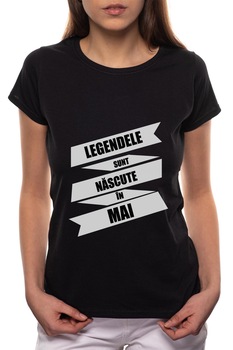 Tricou dama, Nascute In Mai, 100% Bumbac, B91, Negru Tricou dama, Nascute In Mai, 100% Bumbac, B91, Negru