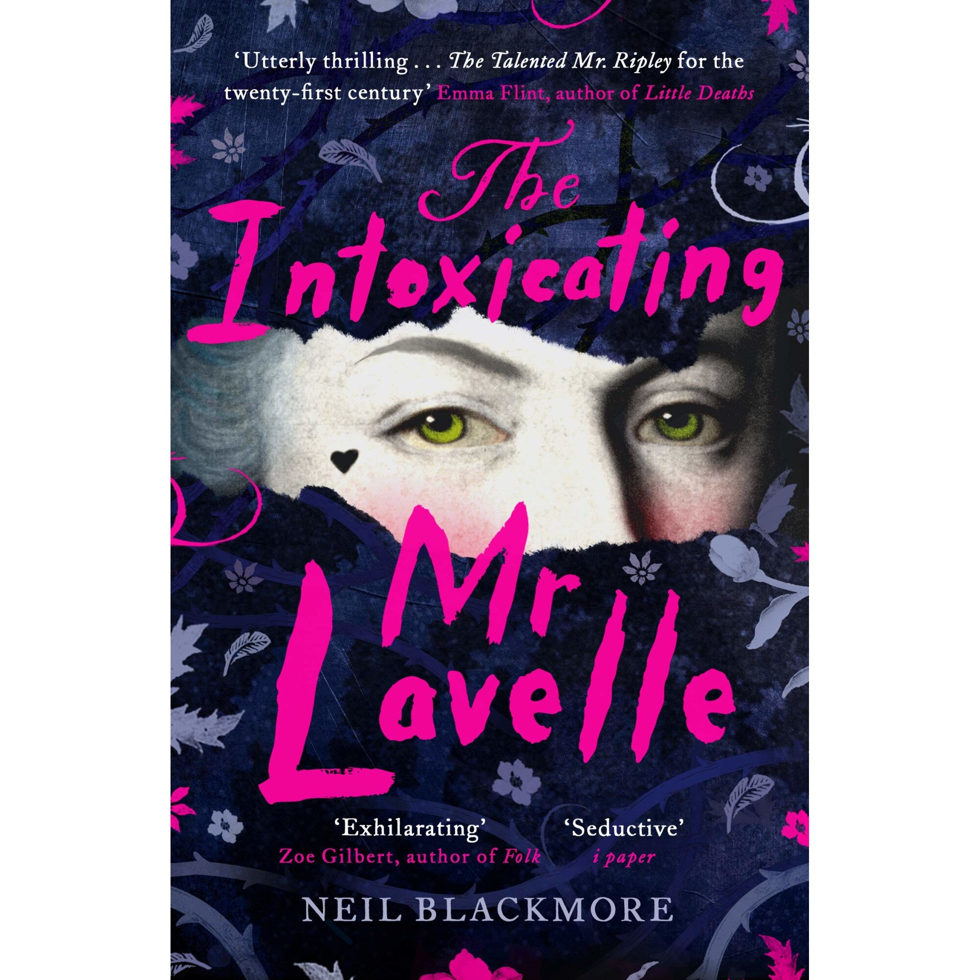 The Intoxicating Mr Lavelle - Neil Blackmore, editia 2021