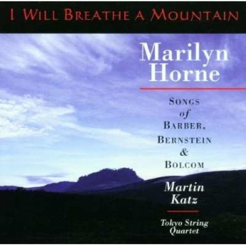 Marilyn Horne - I Will Breathe A Mountain (CD)