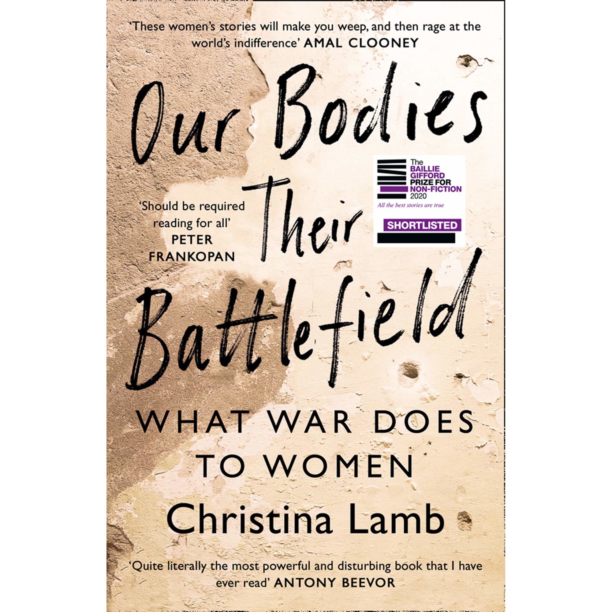 Our Bodies, Their Battlefield - Christina Lamb