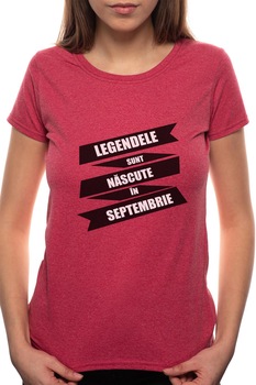Tricou dama, Nascute In Septembrie, 100% Bumbac, BR83, Bordeaux Red Tricou dama, Nascute In Septembrie, 100% Bumbac, BR83, Bordeaux Red