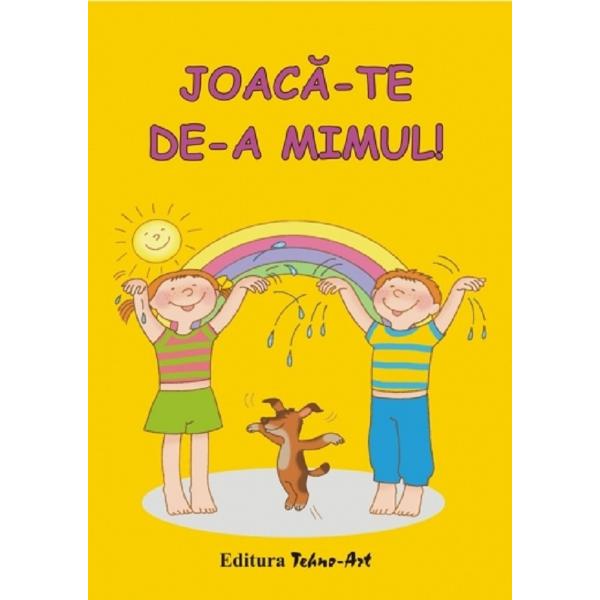 Joaca-te de-a mimul